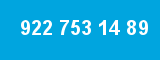 922 753 14 89 922 753 14 89